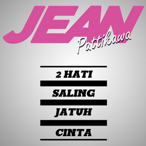 Jean Pattikawa - Biarkan Cinta Bersemi