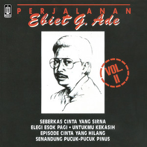 Ebiet G. Ade - Elegi Esok Pagi