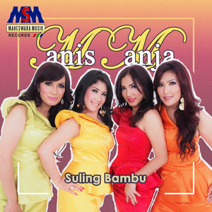 Manis Manja Group - Suling Bambu