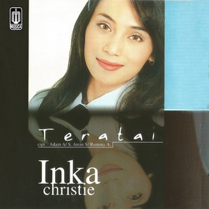 Inka Christie - Teratai