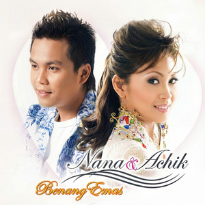 Siti Nordiana, Achik - Benang Emas