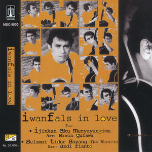 Iwan Fals - Ijinkan Aku Menyayangimu