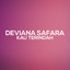 Deviana Safara - Masa Lalu