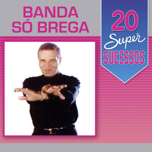 Banda Só Brega - Azafama