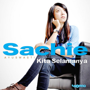Sachie Ayuswasti - Ku Ingin Dia