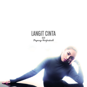 Dayang Nurfaizah - Langit Cinta