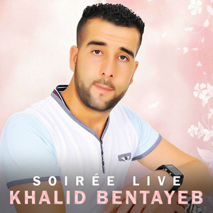 Khalid Bentayeb - Jit Andak Twasini - Live