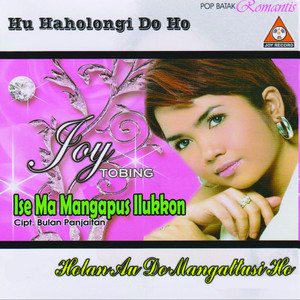 Joy Tobing - Ise Ma Mangapus Ilukkon