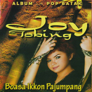 Joy Tobing - Loas Au Tu Silomo NI Rahangki