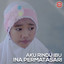 Ina Permatasari - Aku Rindu Ibu