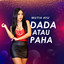 Mutia Ayu - Dada Atau Paha