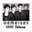 Demeises - 1000 Tahun