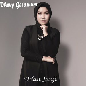 Dhevy Geranium - Udan Janji