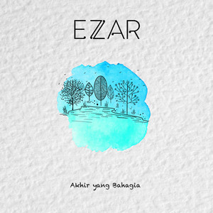 Ezzar - Akhir Yang Bahagia