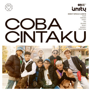 UN1TY - COBA CINTAKU