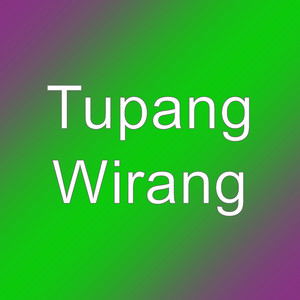 Tupang - Wirang