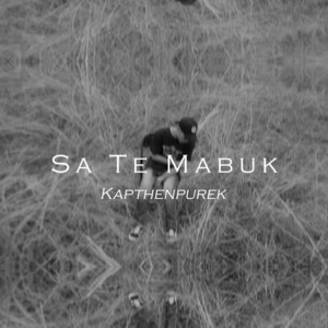 Kapthenpurek, Kanzer PMC, Astoozgila, Emanem - Sa Te Mabuk