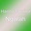 Hanna Monina - Ngalah