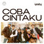 UN1TY - Coba Cintaku