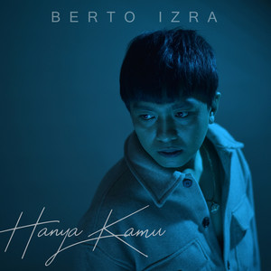 Berto Izra - Hanya Kamu
