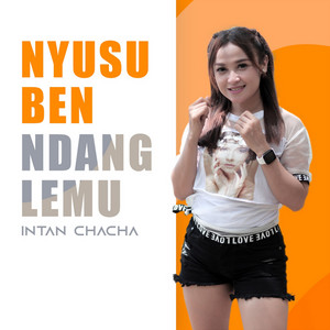Intan Chacha - Nyusu Ben Ndang Lemu
