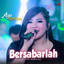 Ayu Arsitha - Bersabarlah