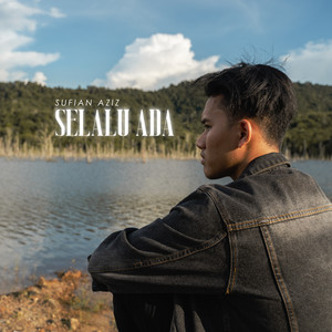 Sufian Aziz - Selalu Ada