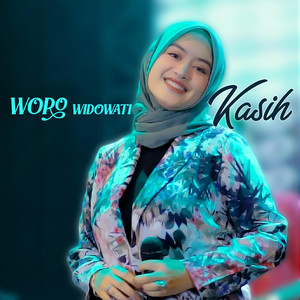 Woro Widowati - Kasih