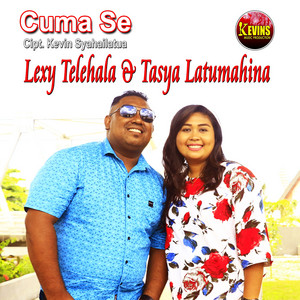 Lexy Telehala, Tasya Latumahina, Yanes Supusepa - Cuma Se - Hanya Kamu