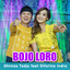Dhimas Tedjo, Difarina Indra - Bojo Loro (feat. Difarina Indra)