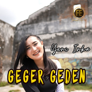 Yeni Inka - geger geden