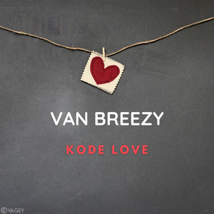 Van Breezy - Bilang Kalo Su Bosan