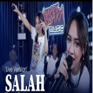 Happy Asmara - SALAH - Indonesia