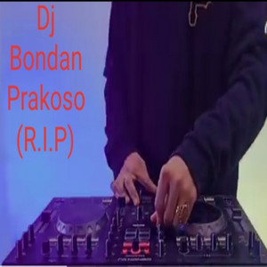 Dj Rik - Dj Bondan Prakoso (RIP)-Hari hari Yang Ku Jalani Kini Semua Kan Terasa Sunyi