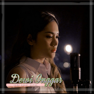 dewi inggar - Demi Kau Bahagia