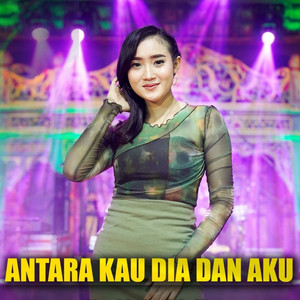 Yeni Inka - Antara Kau Dia Dan Aku