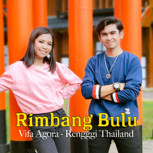 Renggi Thailand, VIFA AGORA - Rimbang Bulu