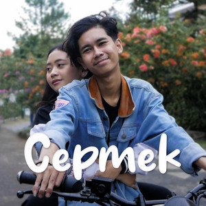 Alif Cepmek - Cepmek (Cepat Mencintai Kamu)
