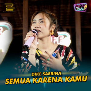 dike sabrina - Semua Karena Kamu - Live