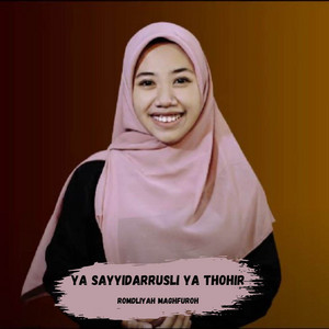 Romdliyah Maghfuroh - Ya Sayyidarrusli Ya Thohir (Banjari)