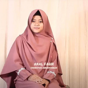 Choirotus Ainurrohmah - Anal Faqir