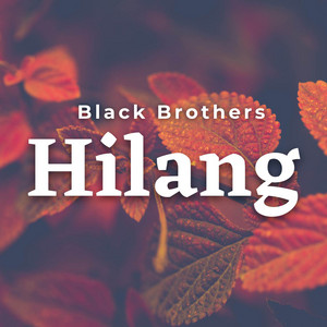 Black Brothers - Hilang