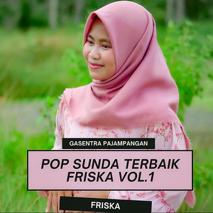 Gasentra Pajampangan, Friska, Pop Sunda - Kalangkang