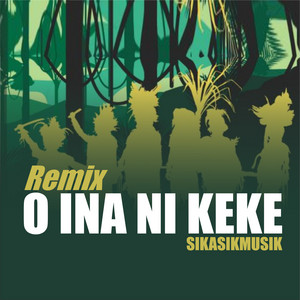 SIKASIKMUSIK, Naydah Ramu - O INA NI KEKE - Remix