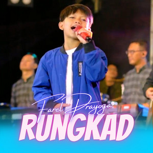 Farel Prayoga - Rungkad
