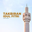 Harif Ismail - Takbiran Idul Fitri