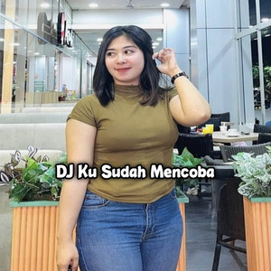 Mine Fvnky - DJ KU SUDAH MENCOBA TUK BERIKAN BUNGA BREAKBEAT