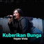 Yeyen Vivia - Kuberikan Bunga