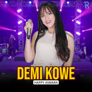 Happy Asmara - Demi Kowe