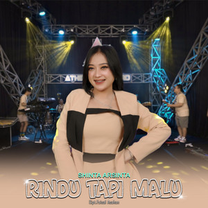 Shinta Arshinta - Rindu Tapi Malu